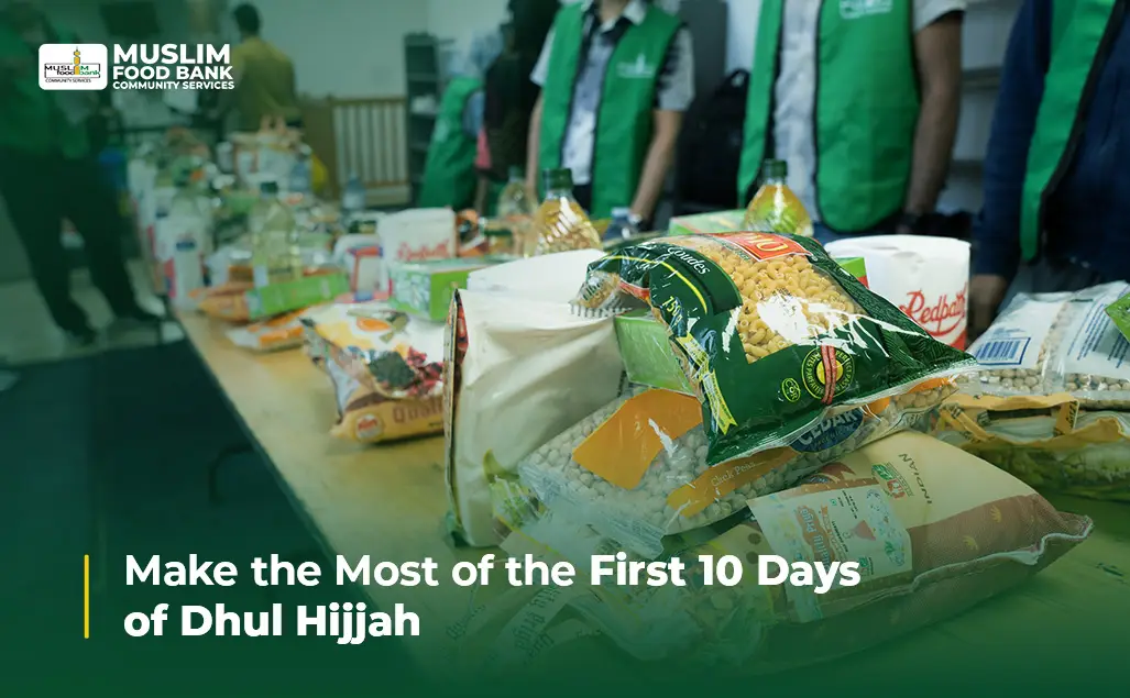 Make the Most of the First 10 Days of Dhul Hijjah